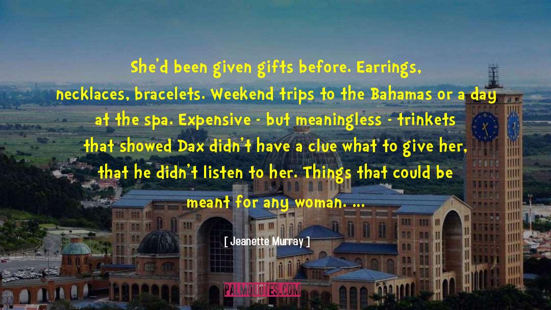 Dax quotes by Jeanette Murray