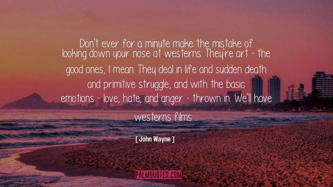 Day Alone quotes by John Wayne