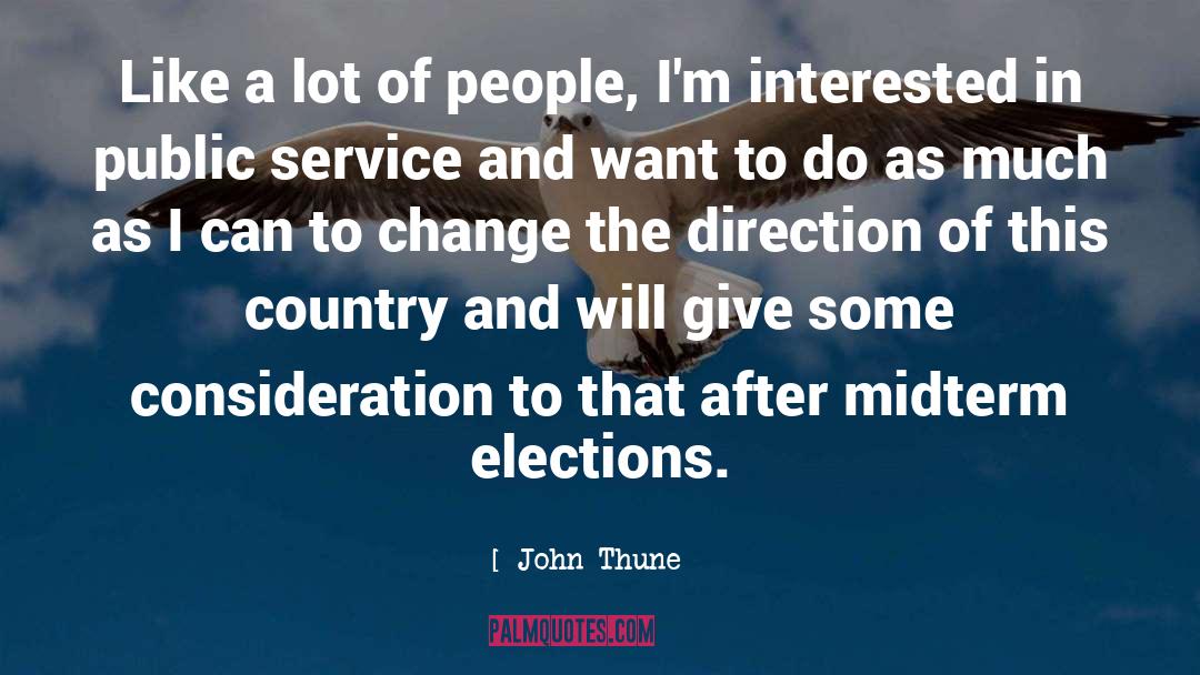 Day Change quotes by John Thune