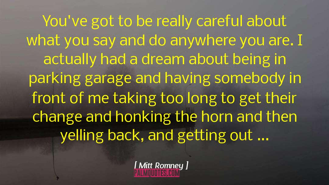 Day Change quotes by Mitt Romney