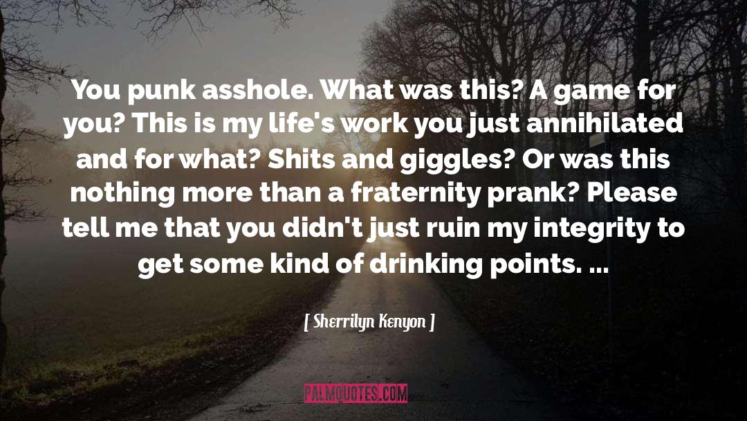 Day Drinking quotes by Sherrilyn Kenyon