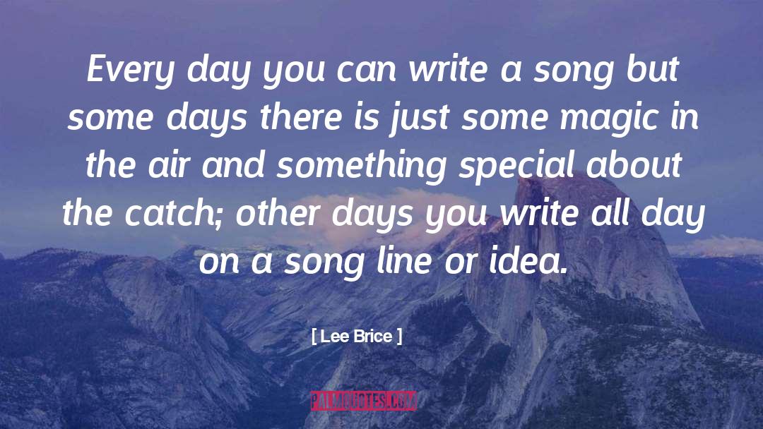 Day Friday quotes by Lee Brice