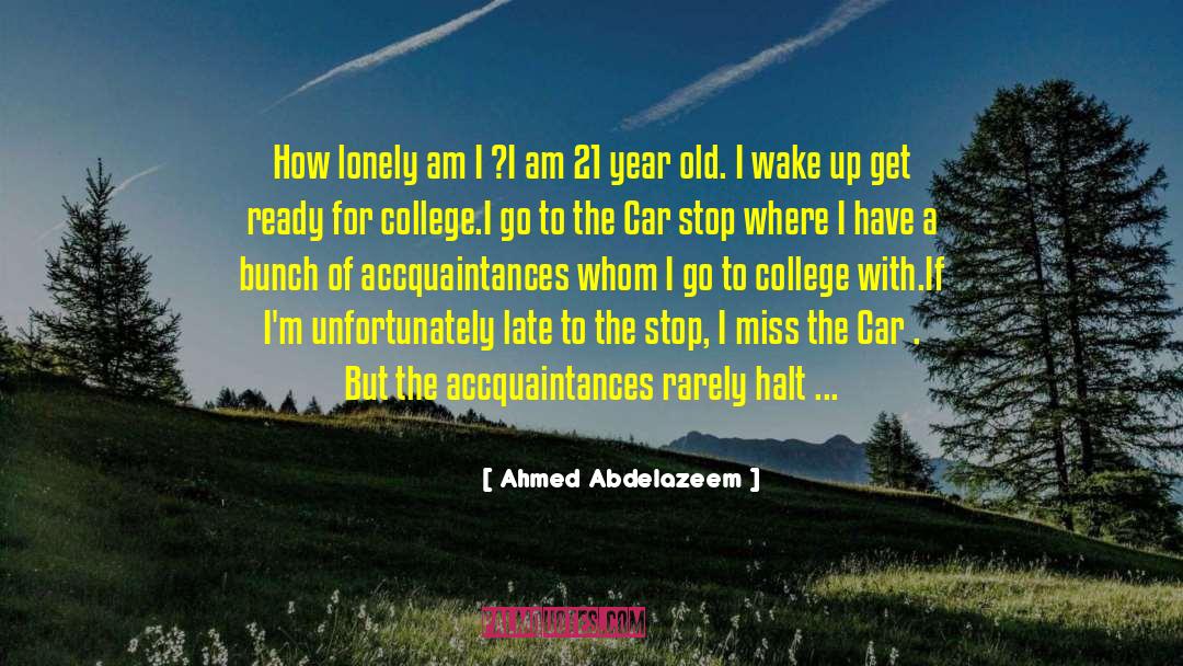 Day I Met quotes by Ahmed Abdelazeem