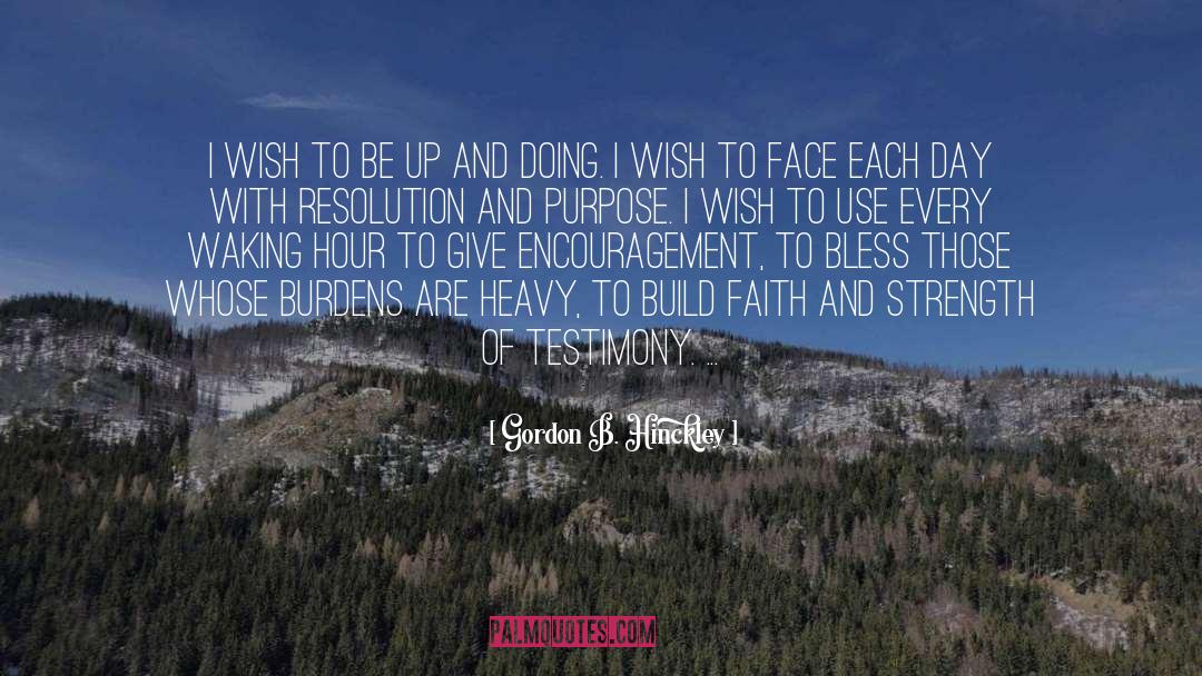 Day Jobs quotes by Gordon B. Hinckley