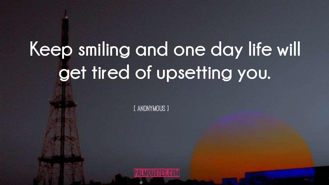 Day Life quotes by Anonymous