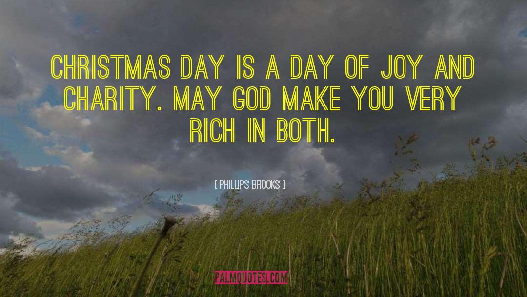 Day Of Joy quotes by Phillips Brooks