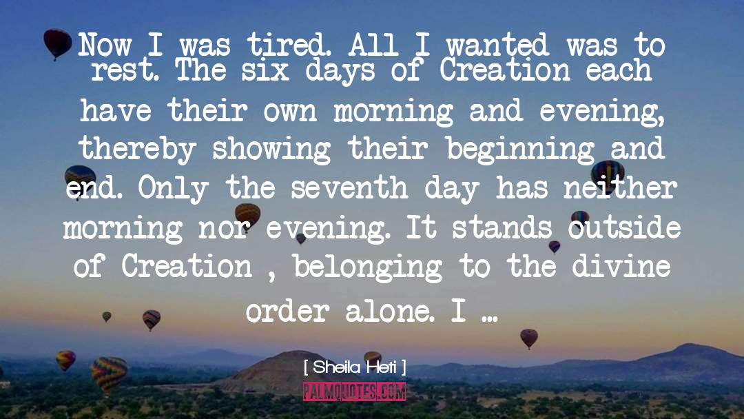 Day Of Rest quotes by Sheila Heti