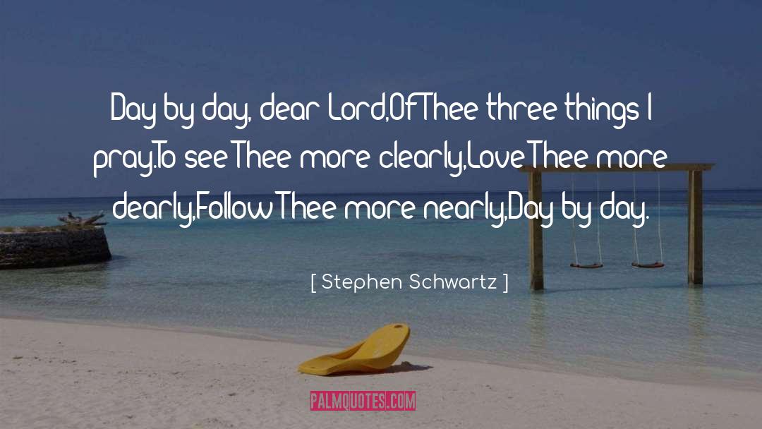 Day Of Rest quotes by Stephen Schwartz
