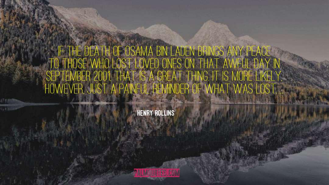 Day Of September quotes by Henry Rollins