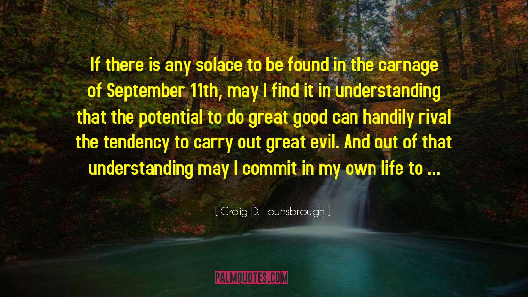 Day Of September quotes by Craig D. Lounsbrough