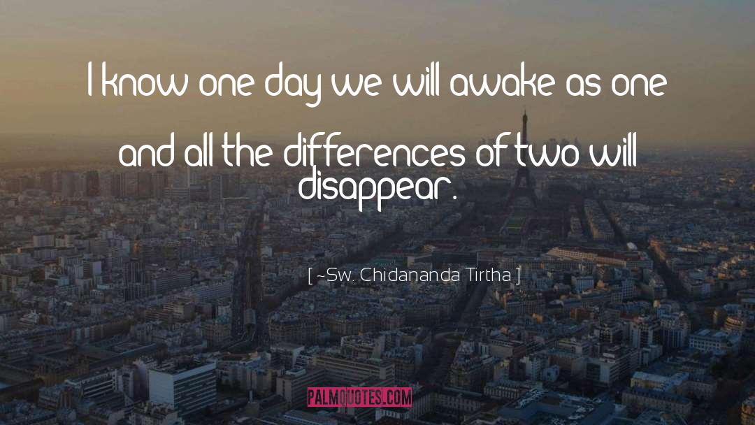 Day Of The Dead quotes by ~Sw. Chidananda Tirtha