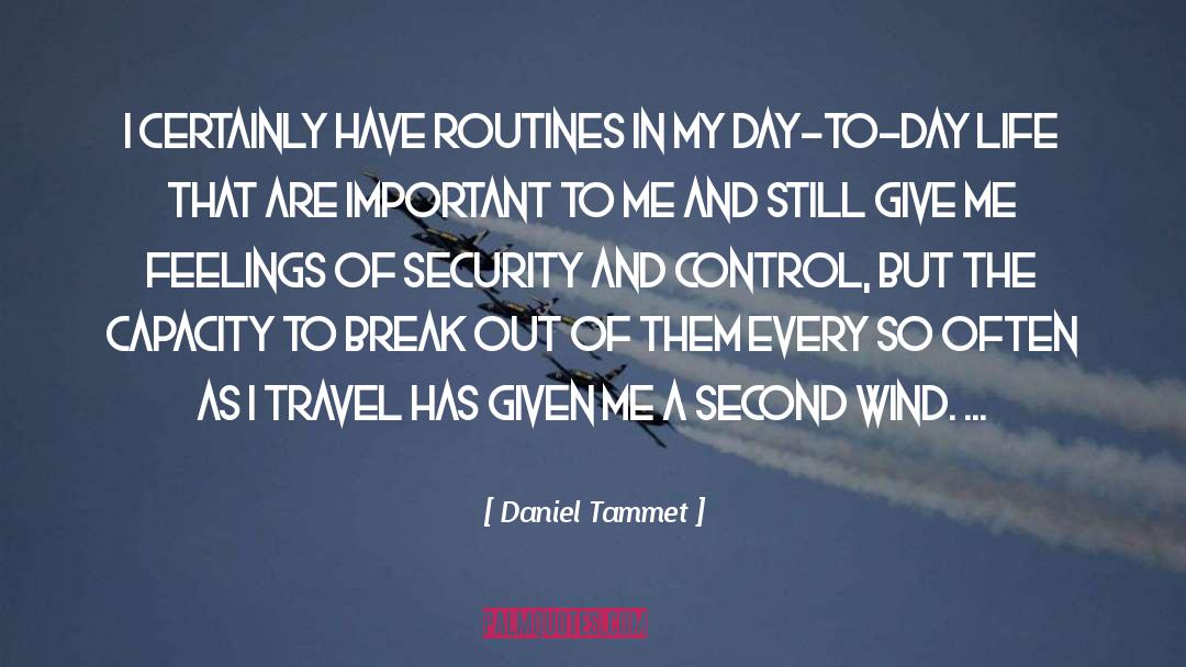 Day To Day Life quotes by Daniel Tammet