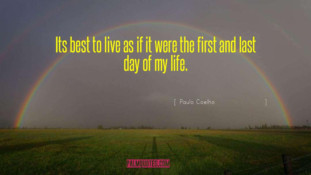 Day To Remember quotes by Paulo Coelho