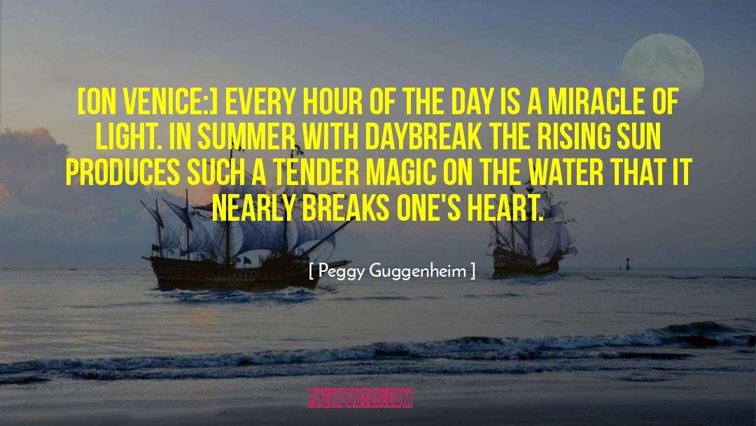 Daybreak quotes by Peggy Guggenheim