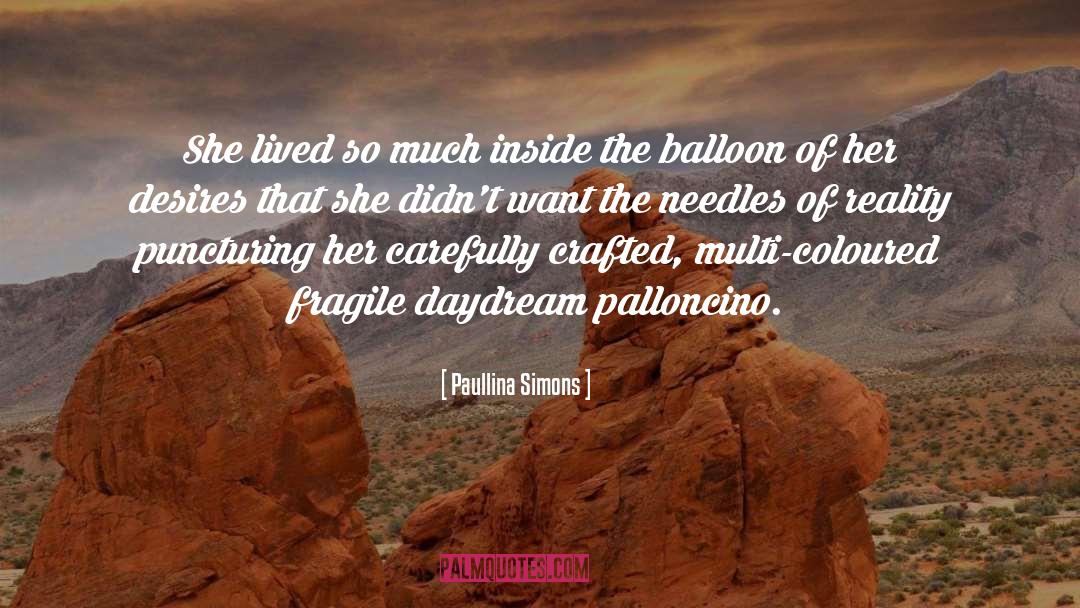 Daydream quotes by Paullina Simons
