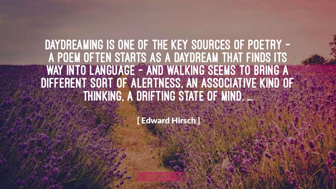Daydream quotes by Edward Hirsch