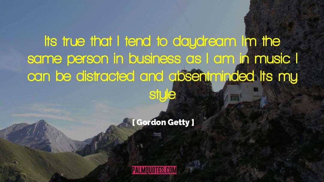 Daydream quotes by Gordon Getty