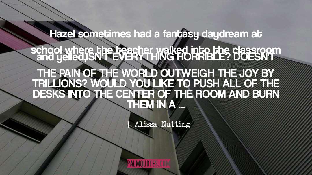 Daydream quotes by Alissa Nutting