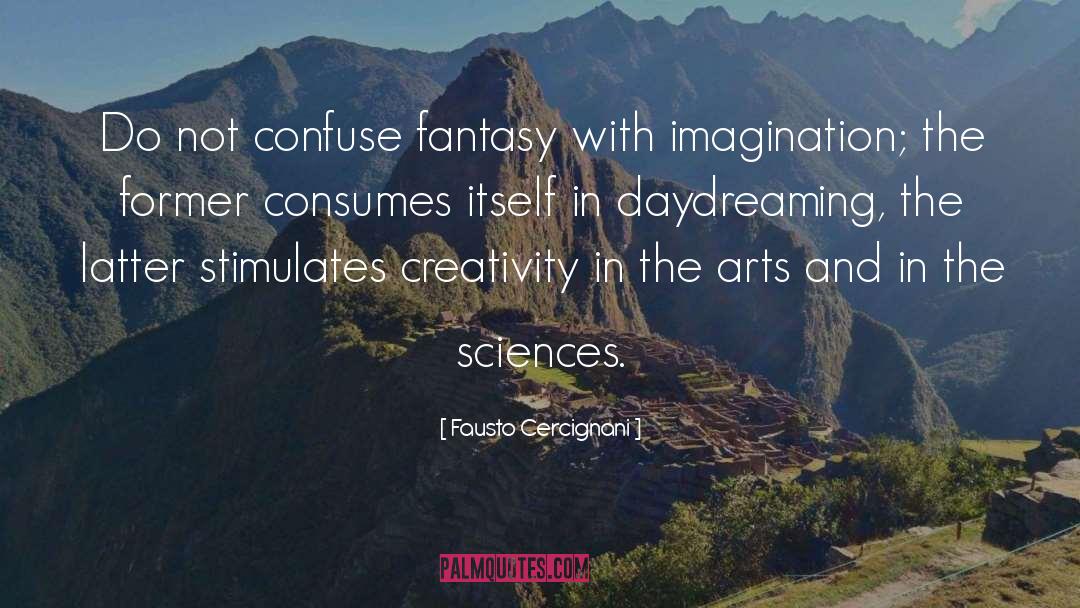 Daydreaming quotes by Fausto Cercignani
