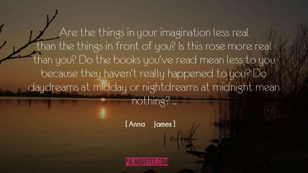 Daydreams quotes by Anna     James