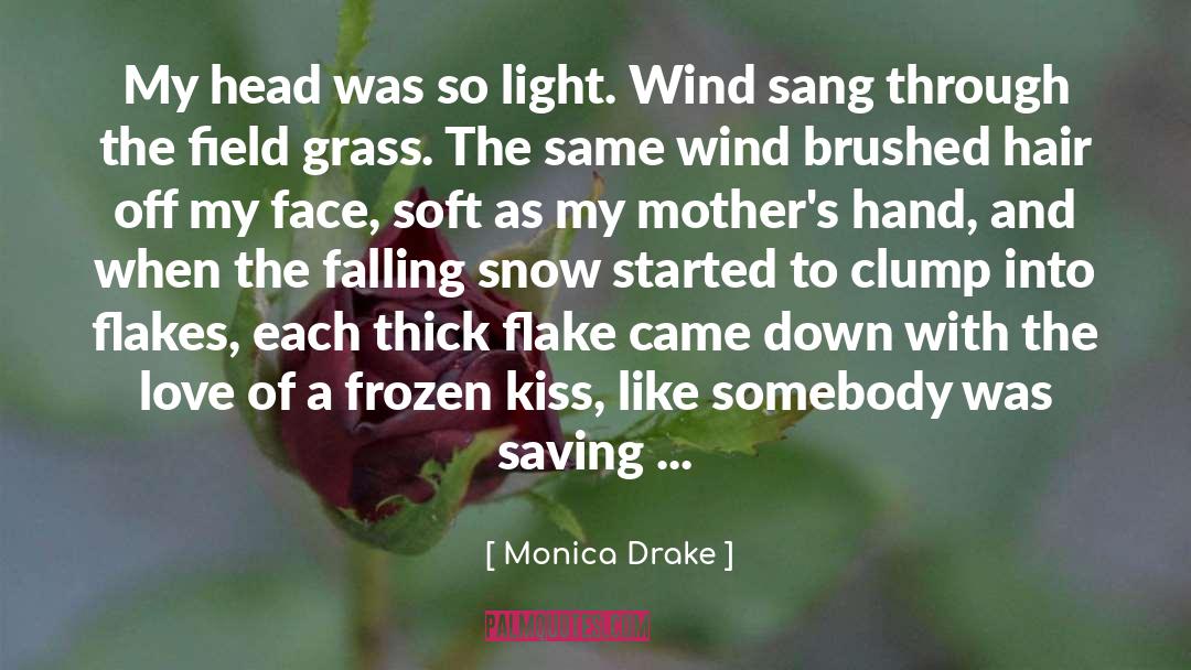 Daylight Saving quotes by Monica Drake