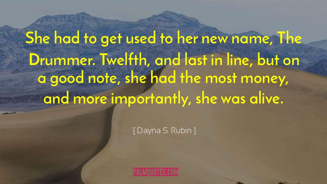 Dayna quotes by Dayna S. Rubin