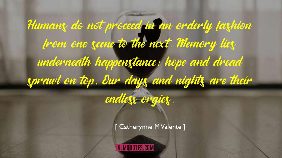 Days And Nights quotes by Catherynne M Valente