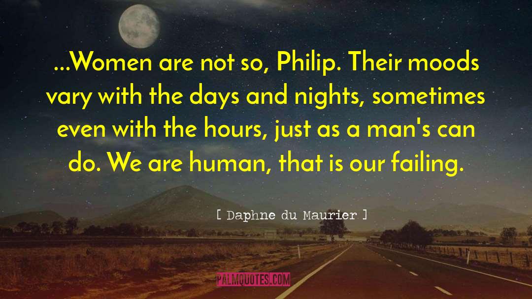 Days And Nights quotes by Daphne Du Maurier