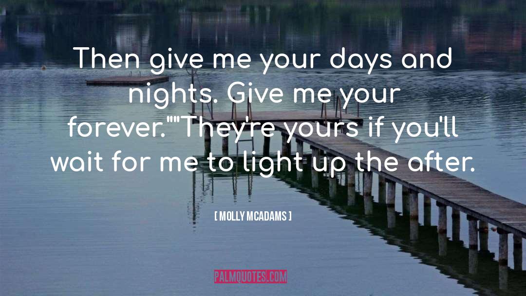 Days And Nights quotes by Molly McAdams