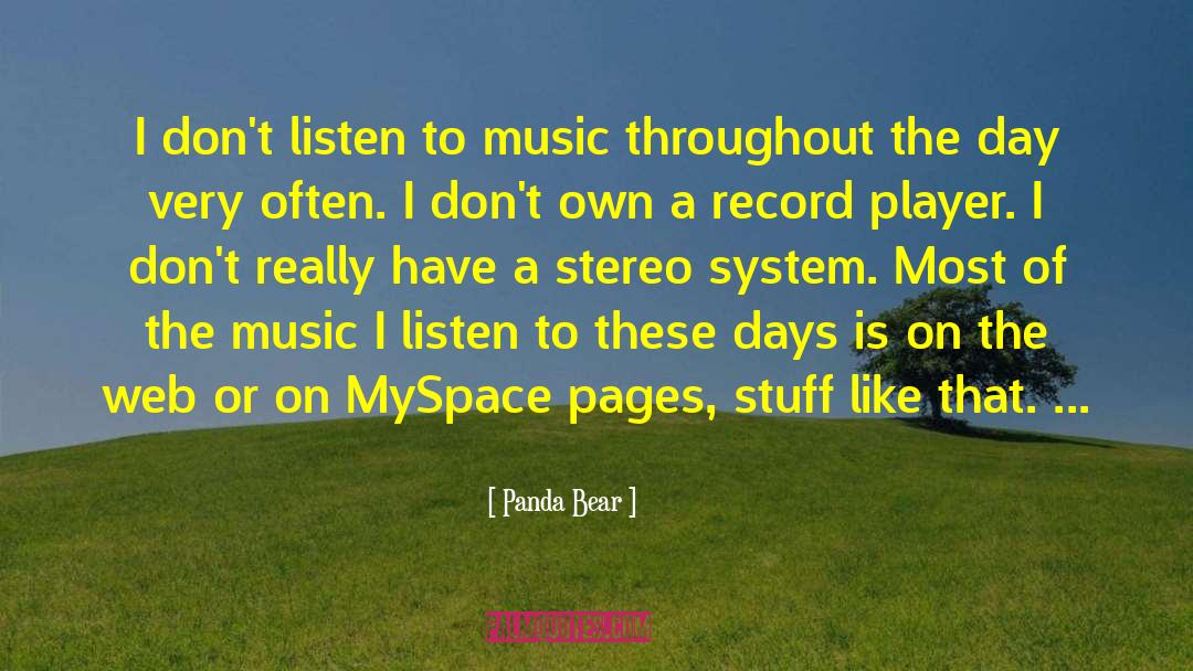 Days Are Like Pages quotes by Panda Bear