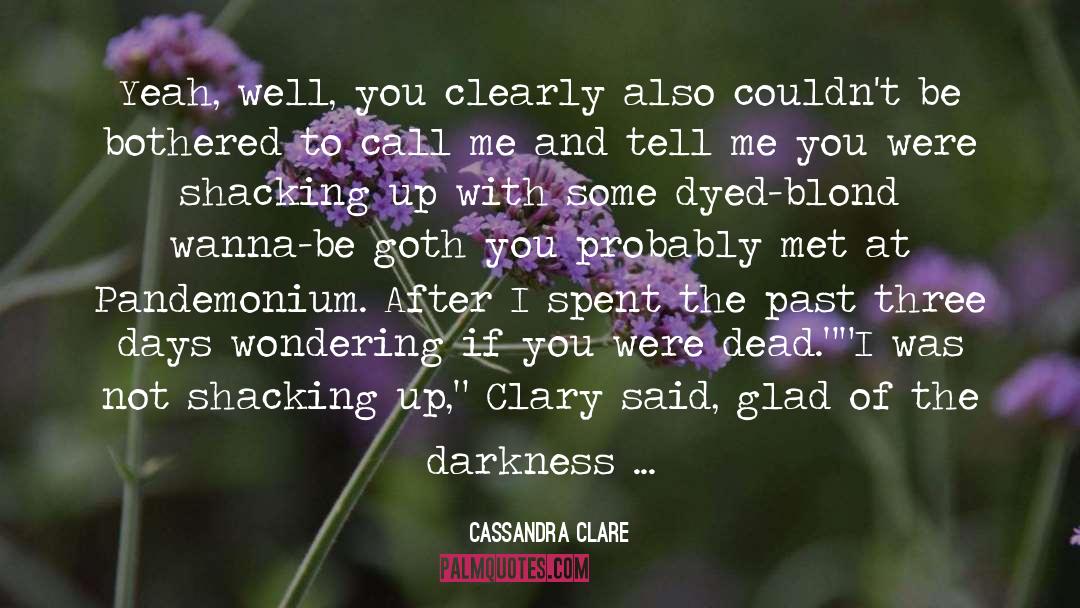 Days Of Blood And Starlight quotes by Cassandra Clare