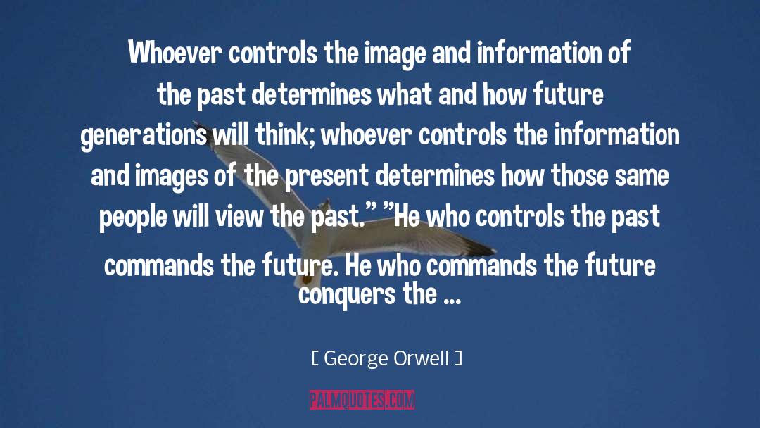 Days Of Future Past quotes by George Orwell