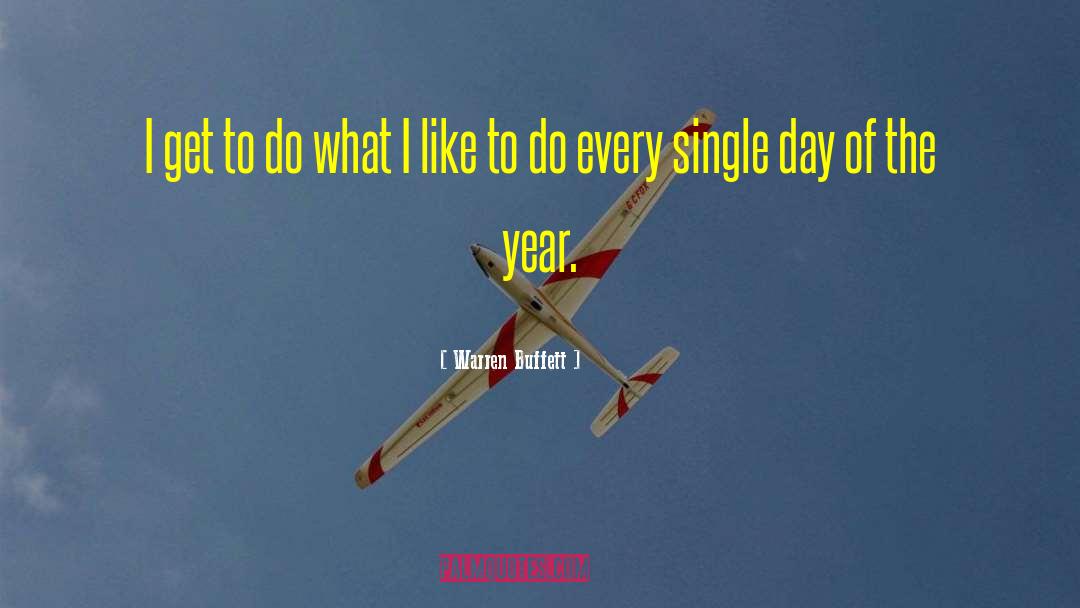 Days Of The Year quotes by Warren Buffett