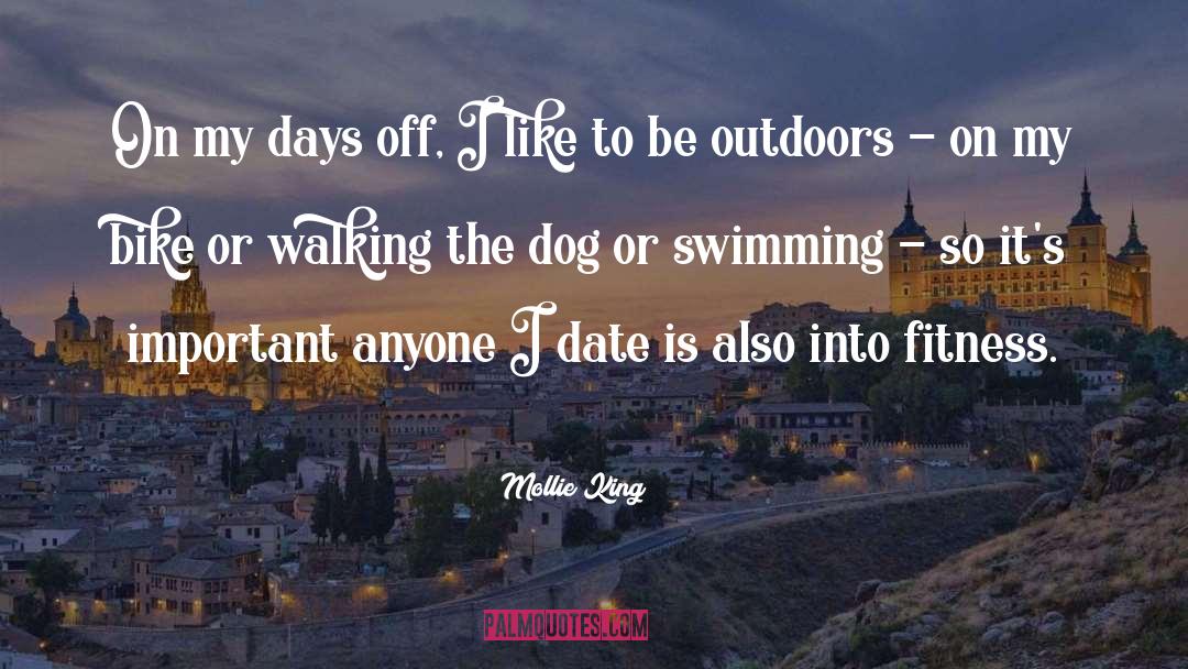 Days Off quotes by Mollie King