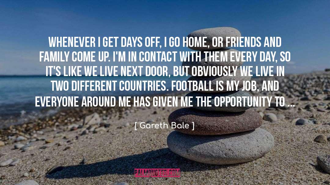 Days Off quotes by Gareth Bale