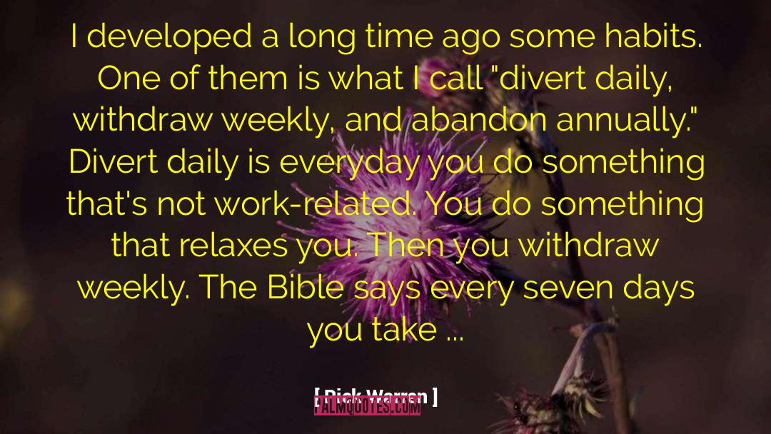 Days Off quotes by Rick Warren