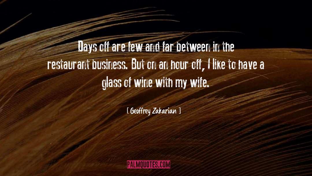 Days Off quotes by Geoffrey Zakarian