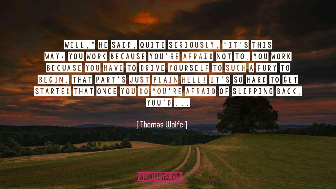 Days Off quotes by Thomas Wolfe