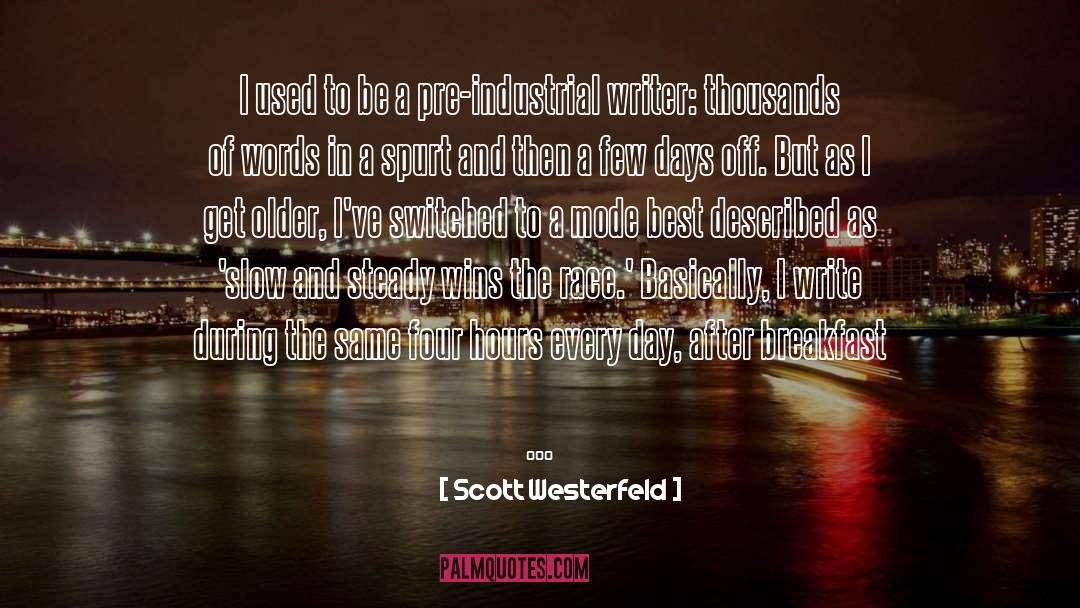 Days Off quotes by Scott Westerfeld