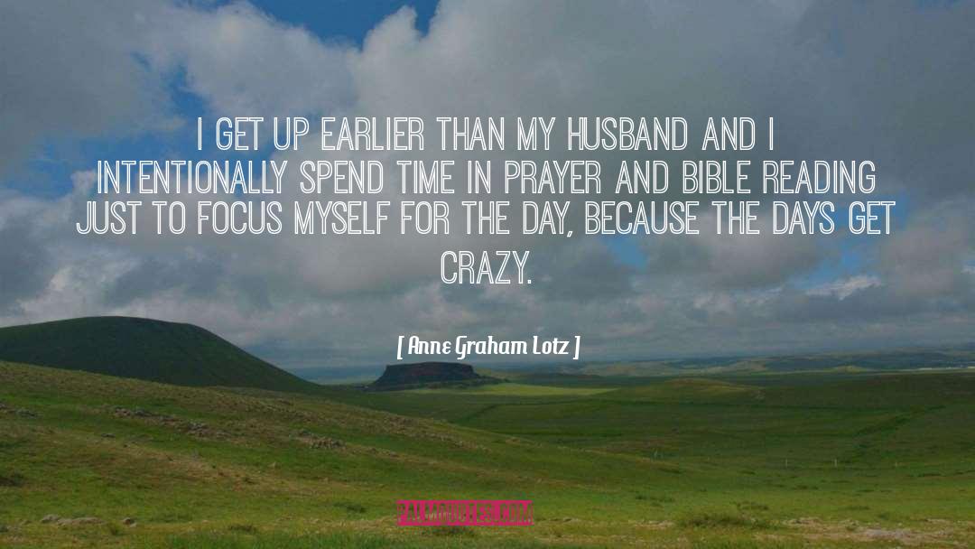 Days Prayer quotes by Anne Graham Lotz