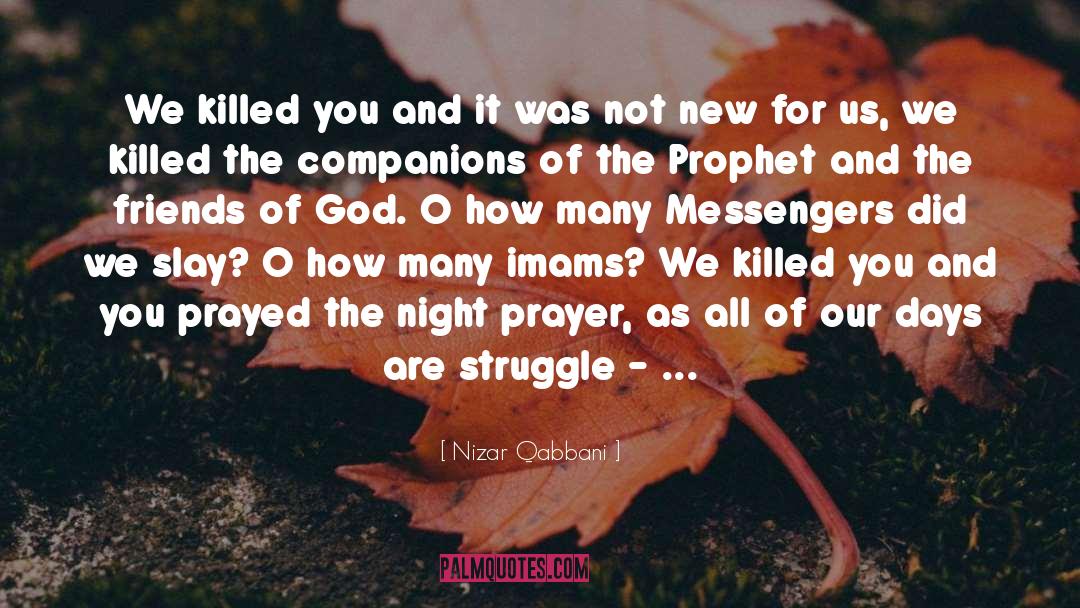 Days Prayer quotes by Nizar Qabbani
