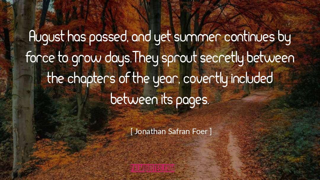 Days To Come quotes by Jonathan Safran Foer