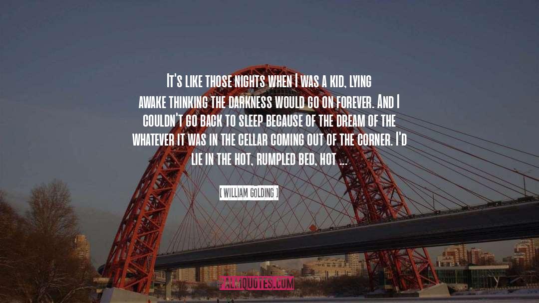 Daytime quotes by William Golding