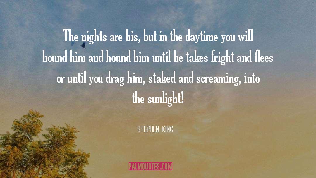 Daytime quotes by Stephen King