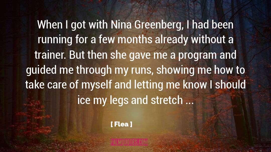 Daytime Running quotes by Flea