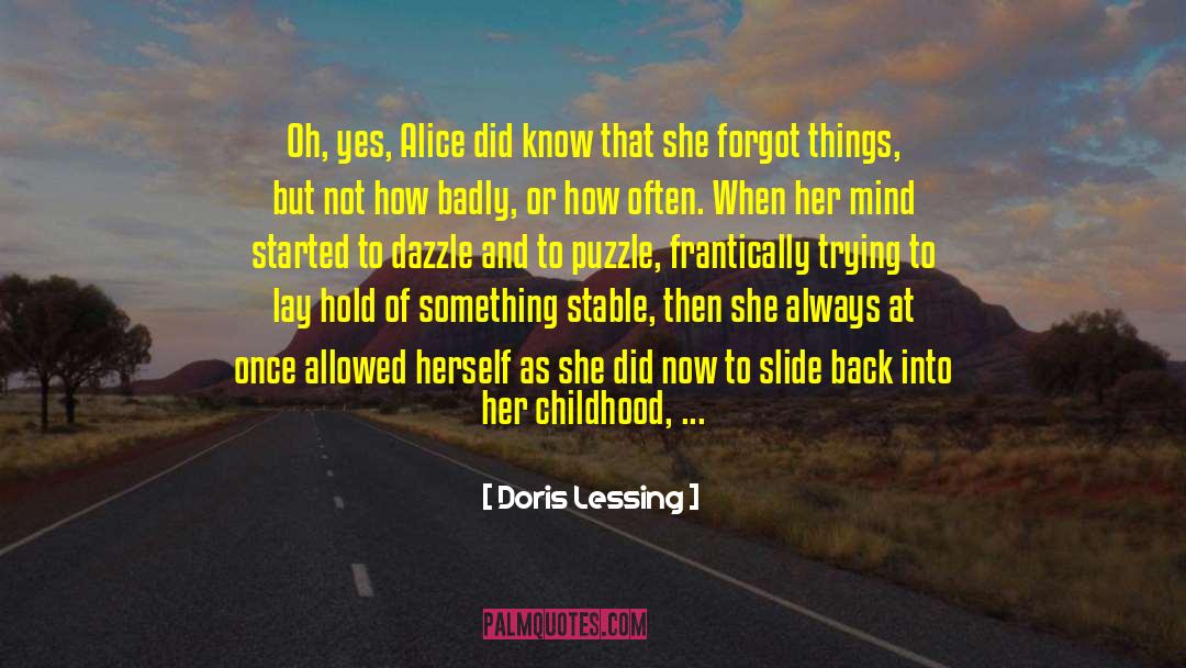 Dazzle quotes by Doris Lessing