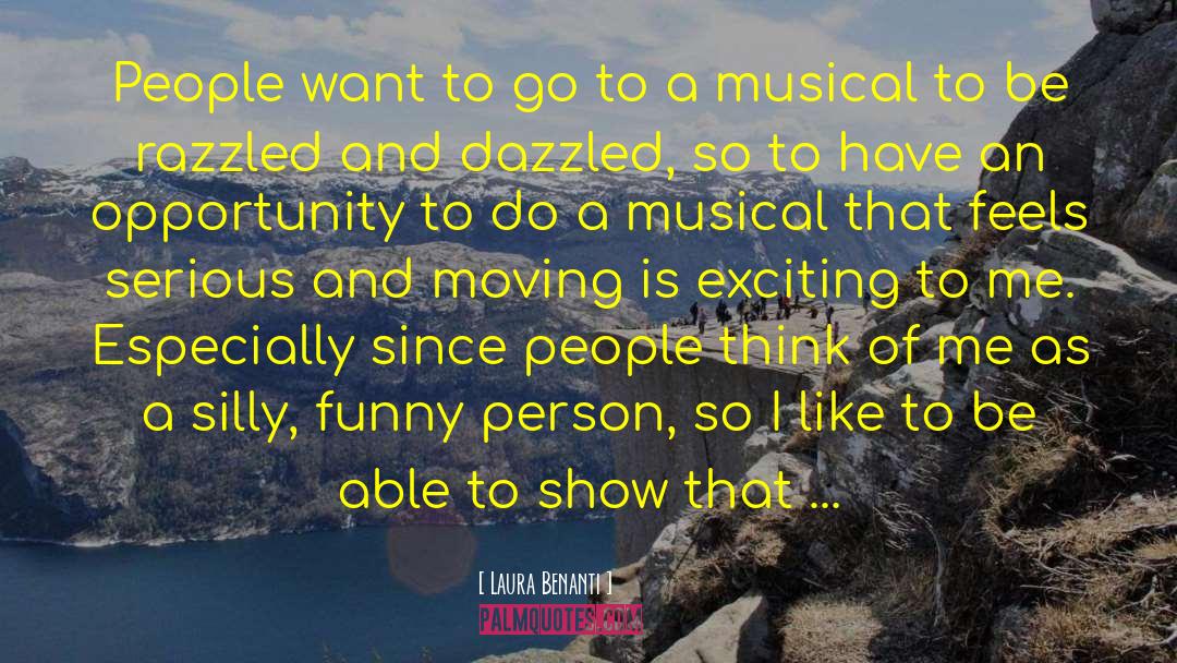 Dazzled quotes by Laura Benanti