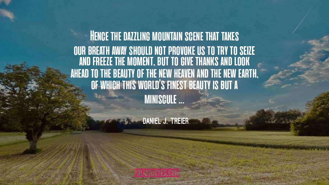 Dazzling quotes by Daniel J. Treier
