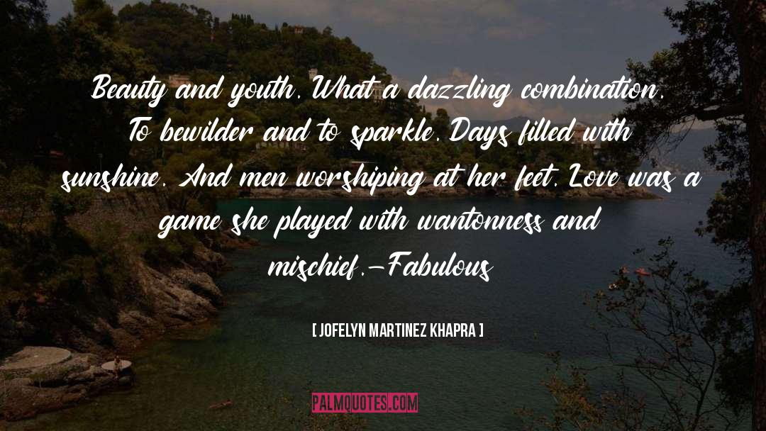 Dazzling quotes by Jofelyn Martinez Khapra