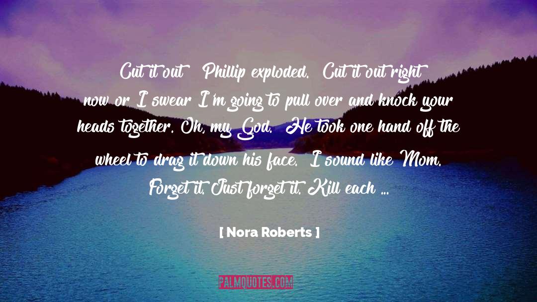 Dbc Pierre quotes by Nora Roberts